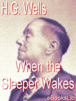 When the Sleeper Wakes - ebook